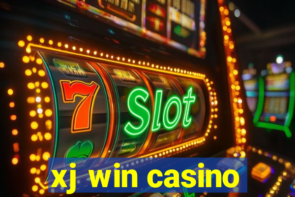 xj win casino